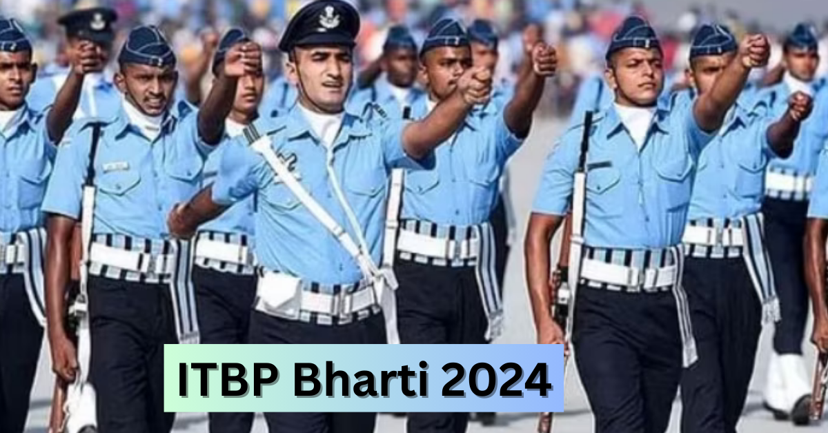 ITBP Bharti 2024 online application