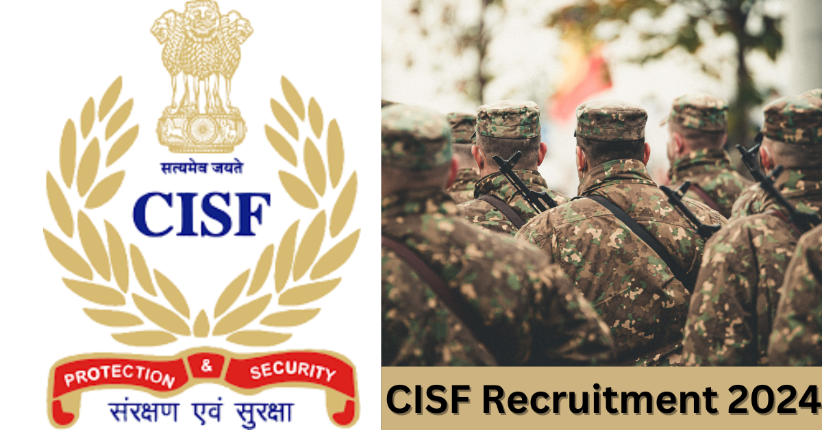 CISF Recruitment 2024