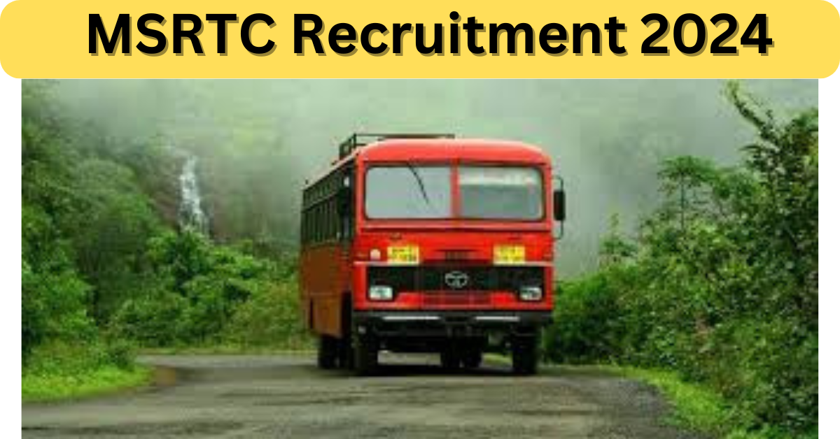 MSRTC Recruitment 2024